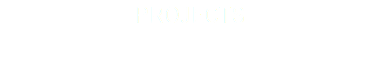 Projects